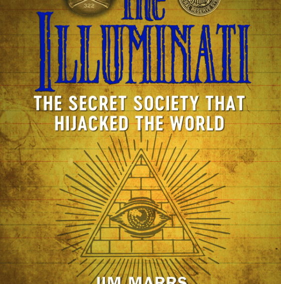 Cover of "The Illuminati: The Secret Society That Hijacked the World" book by Jim Marrs.