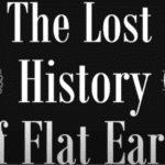 The Lost History of Flat Earth video cover