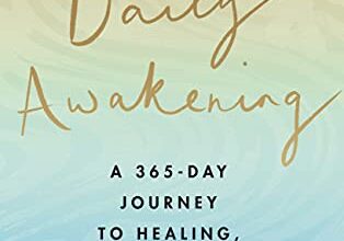 Daily Awakening" book cover - A Journey to Healing and Transformation