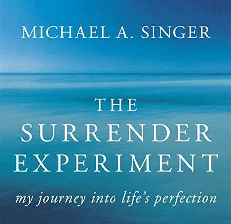 The Surrender Experiment book cover, Michael A. Singer